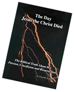 Request  The Day Jesus The Christ Died Book