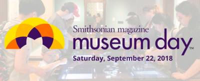 Free Admission to museums and cultural institutions (Sept 22)