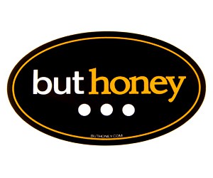 Request Free But Honey Stickers