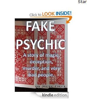 Free Kindle Edition: Fake Psychic By Steve Piers