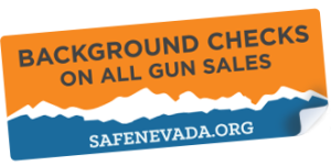 Request Free Sticker Nevadans for Background Checks on All Gun Sales