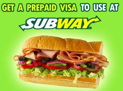 Get a Prepaid Visa to use at Subway